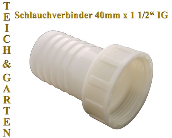 Schlauchanschluß Verbinder 40mm x 1 1/2" IG für Teichschlauch oder Gartenschlauch